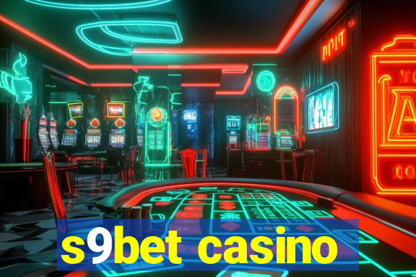 s9bet casino